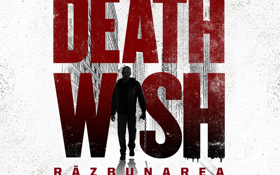Death Wish: Răzbunarea